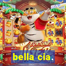 bella cia.